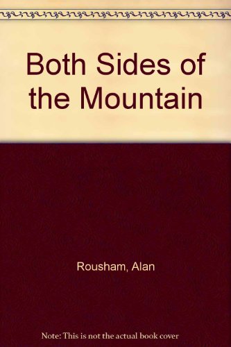 Beispielbild fr Both Sides of the Mountain (Signed) zum Verkauf von The Book Exchange