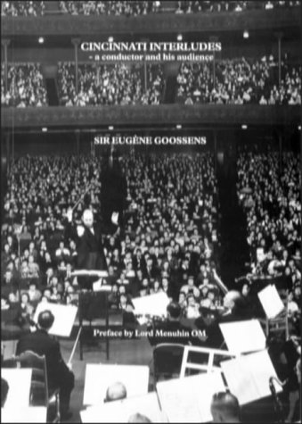 Imagen de archivo de Cincinnati Interludes: A Conductor and His Audience a la venta por HALCYON BOOKS
