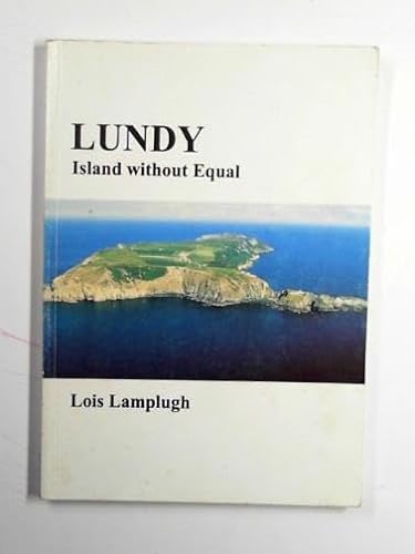 Beispielbild fr Lundy: Island without Equal zum Verkauf von Goldstone Books