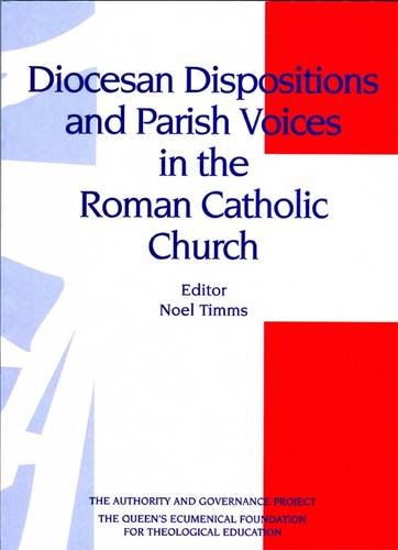 Beispielbild fr Diocesan Dispositions and Parish Voices in the Roman Catholic Church zum Verkauf von Anybook.com