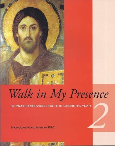 Beispielbild fr Walk in My Presence: v. 2 zum Verkauf von WorldofBooks