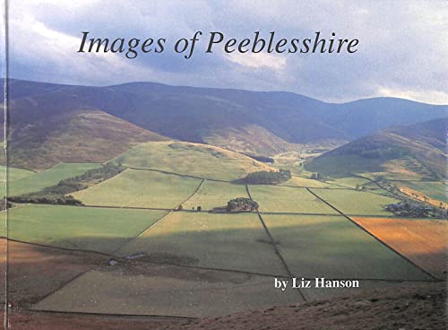 Beispielbild fr Images of Peeblesshire zum Verkauf von WorldofBooks