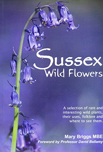 Stock image for Sussex Wild Flowers for sale by WorldofBooks
