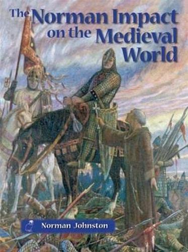 Stock image for The Norman Impact on the Medieval World for sale by WorldofBooks