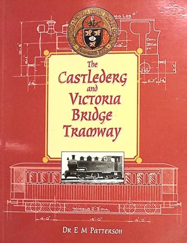 Stock image for The Castlederg and Victoria Bridge Tramway for sale by WorldofBooks