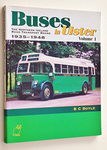 Buses in Ulster (v.1) the Northern Ireland Road Transport Board