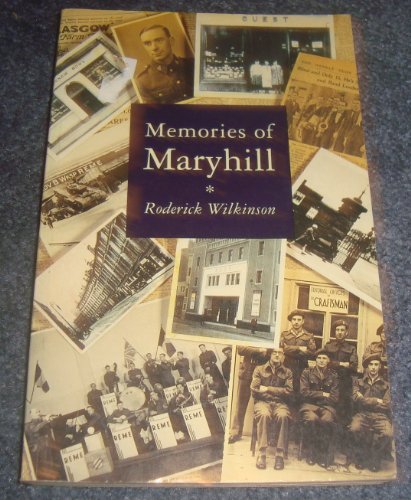 Beispielbild fr Memories of Maryhill zum Verkauf von WorldofBooks