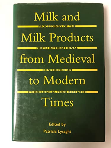 Stock image for Milk and Milk Products: Proceedings of the Ninth International Conference on Ethnological Research, Ireland, 1992 - Milk Products from Medieval to Modern Times for sale by HPB-Red