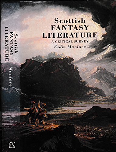 Beispielbild fr Scottish Fantasy Literature, a Critical Survey zum Verkauf von COLLINS BOOKS