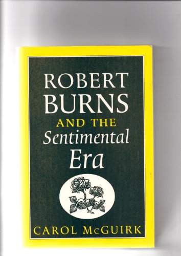 Stock image for Robert Burns and the Sentimental Era for sale by PONCE A TIME BOOKS