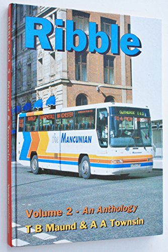 Stock image for Ribble Volume 2 An Anthology (The British bus heritage): v. 2 for sale by WorldofBooks