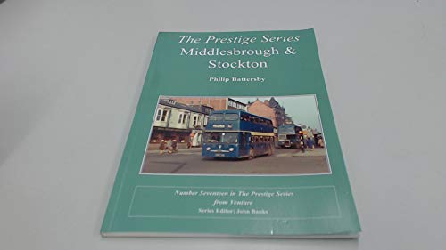 Stock image for Middlesbrough and Stockton: Pt. 1 (Prestige Series) for sale by AwesomeBooks