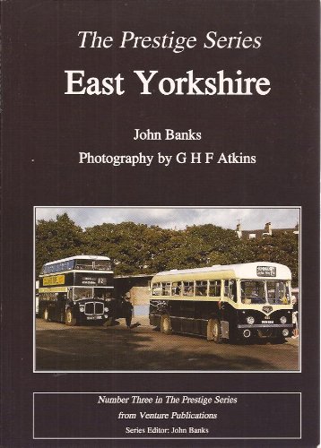 Beispielbild fr East Yorkshire Motor Services: No.3 (Prestige Series) zum Verkauf von AwesomeBooks