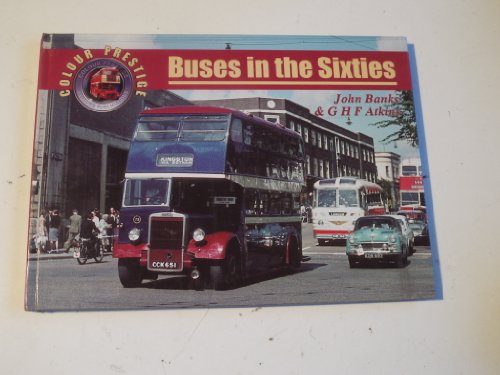 9781898432814: Buses in the Sixties (Colour Prestige S.)