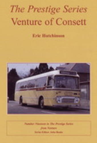 Stock image for Venture of Consett: No. 19 (Prestige Series) for sale by WorldofBooks