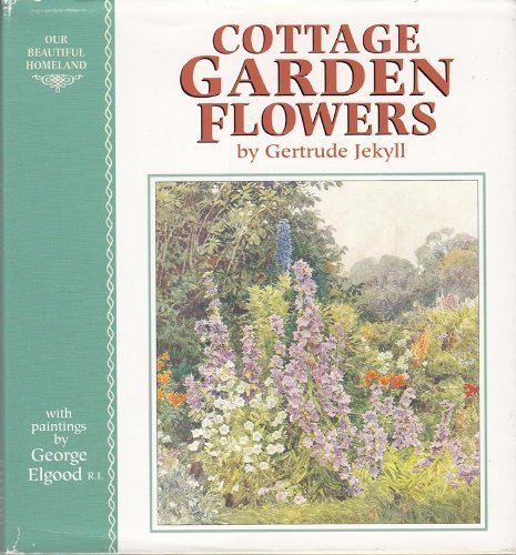 Beispielbild fr Cottage Garden Flowers zum Verkauf von ThriftBooks-Atlanta