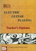 Electric Guitar Playing - Teacher's Diploma (9781898466093) by Skinner, Tony