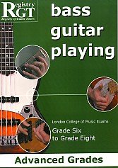 Stock image for London College of Music Handbook for Certificate Examinations in Bass Guitar Playing: The Advanced Grades - Grade Six to Grade Eight (London College . Examinations in Bass Guitar Playing) for sale by AwesomeBooks