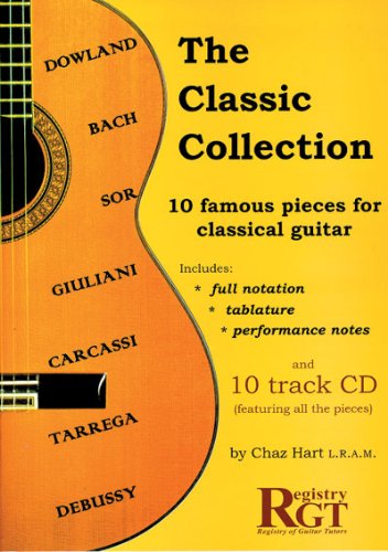 Beispielbild fr The Classic Collection: 10 Famous Pieces for Classical Guitar zum Verkauf von WorldofBooks