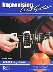 Beispielbild fr Improvising Lead Guitar: Total Beginner zum Verkauf von WorldofBooks