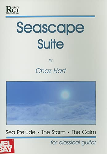9781898466475: SEASCAPE SUITE: Sea Prelude * The Storm * The Calm for Classical Guitar