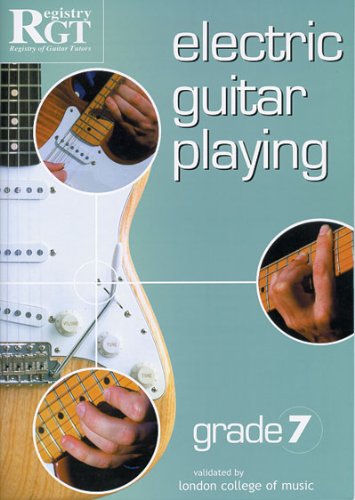 Beispielbild fr Electric Guitar Playing: Grade Seven zum Verkauf von Reuseabook