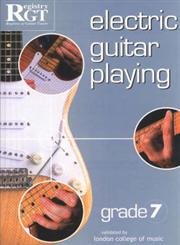Stock image for Electric Guitar Playing: Grade Seven for sale by WorldofBooks