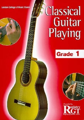 Beispielbild fr LCM Classical Guitar Playing Grade 1 Gtr zum Verkauf von WorldofBooks