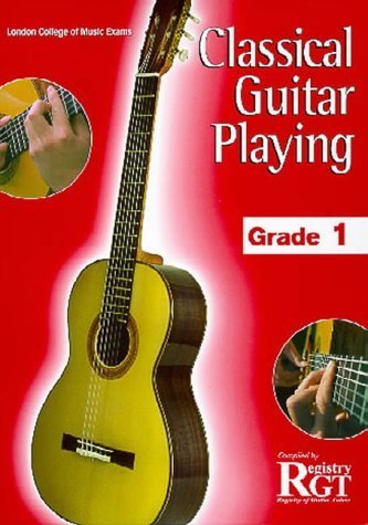9781898466611: LCM Classical Guitar Playing Grade 1 Gtr