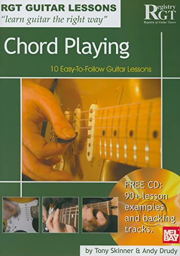 Chord Playing (RGT Guitar Lessons) (9781898466789) by Skinner, Tony; Drudy, Andy
