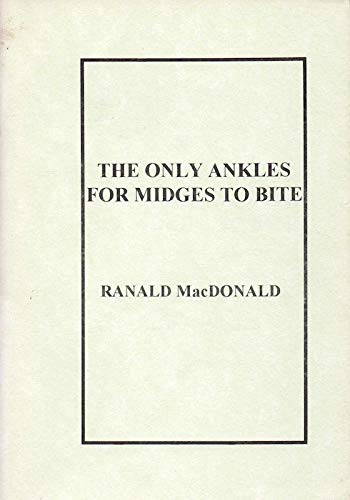 Beispielbild fr The Only Ankles for Midges to Bite (Lapwing poetry pamphlets) zum Verkauf von Caffrey Books
