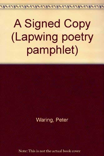 Stock image for A Signed Copy (Lapwing poetry pamphlet) for sale by Kennys Bookstore