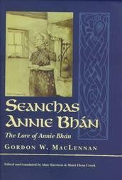 Seanchas Annie Bhán. The Lore of Annie Bhán.