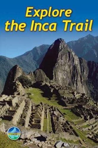Beispielbild fr Explore the Inca Trail zum Verkauf von Blackwell's