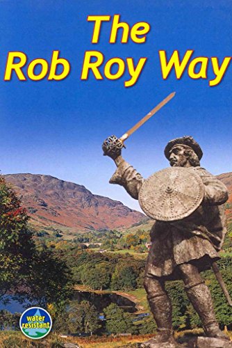 Beispielbild fr The Rob Roy Way: From Drymen to Pitlochry: Walk or cycle from Drymen to Pitlochry zum Verkauf von WorldofBooks