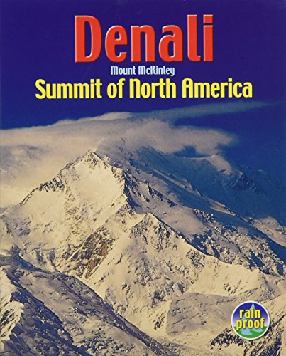 Stock image for Denali Mount McKinley Summit of North America Rucksack Pocket Summits for sale by PBShop.store US