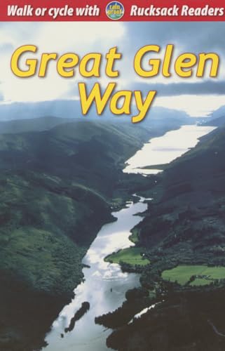 Stock image for Great Glen Way: Walk or Cycle the Great Glen Way (Rucksack Readers) for sale by Greener Books