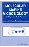 Molecular Marine Microbiology: JMMB Symposium 1 (Jmmb Symposium Series, V. 1) (9781898486206) by [???]