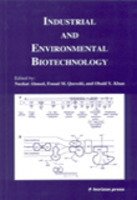 Imagen de archivo de Industrial and Environmental Biotechnology a la venta por PsychoBabel & Skoob Books