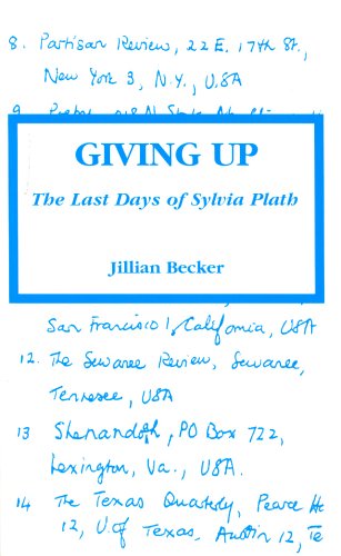 9781898490319: Giving Up: The Last Days of Sylvia Plath