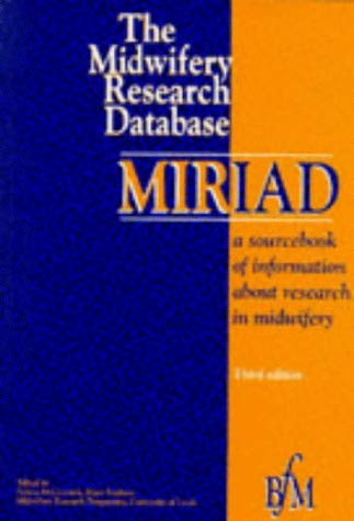 Stock image for MIRIAD: Report of the Midwifery Research Database for sale by WorldofBooks