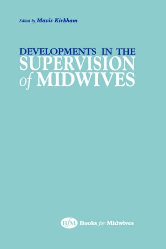 9781898507789: Developments in the Supervision of Midwives