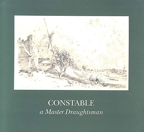 Beispielbild fr Constable: A Master Draughtsman zum Verkauf von AwesomeBooks