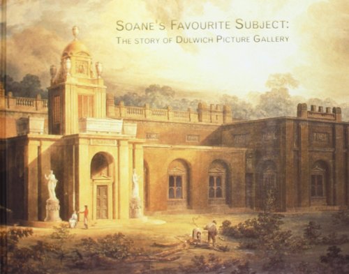 Imagen de archivo de Soane's Favourite Subject: The Story of Dulwich Picture Gallery a la venta por Winged Monkey Books