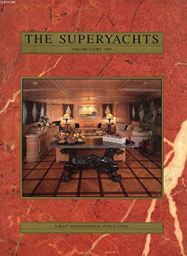 9781898524359: The Superyachts: v. 8