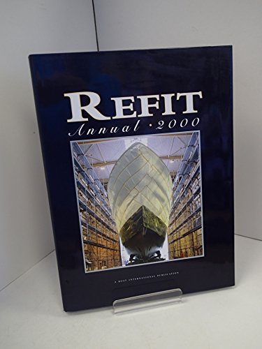 Beispielbild fr Refit Annual 2000 zum Verkauf von ThriftBooks-Dallas