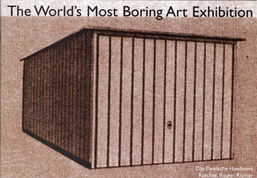Imagen de archivo de The World's Most Boring Art Exhibition a la venta por Blackwell's
