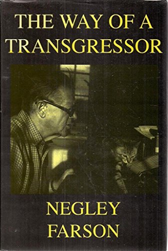 9781898546313: The Way of a Transgressor: The Autobiography of Negley Farson