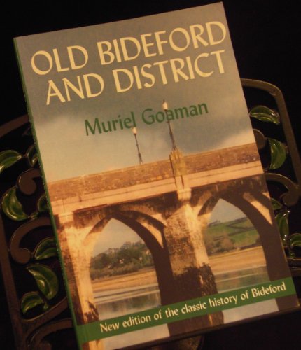 Stock image for Old Bideford and District for sale by R.D.HOOKER