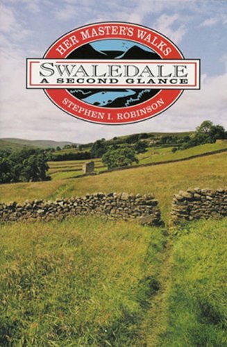 9781898550037: Her Master's Walks in Swaledale: A Second Glance